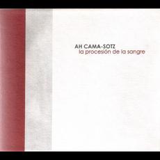 La Procesión De La Sangre (Limited Edition) mp3 Album by Ah Cama-Sotz
