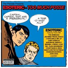 Too Much Posse mp3 Album by Esoteric (2)