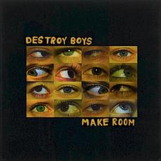 Make Room mp3 Album by Destroy Boys