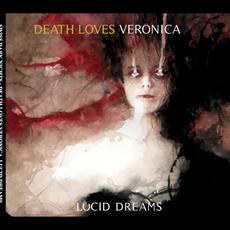 Lucid Dreams mp3 Album by Death Loves Veronica