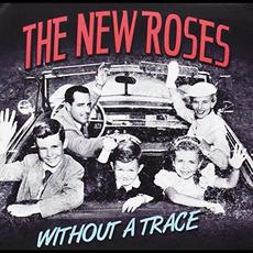 Without a Trace mp3 Album by The New Roses