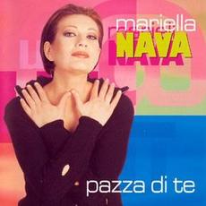 Pazza di te mp3 Album by Mariella Nava
