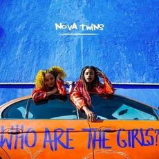 Who Are the Girls? mp3 Album by Nova Twins
