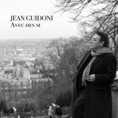 Avec des si mp3 Album by Jean Guidoni
