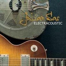 Electracoustic mp3 Album by Julian Sas