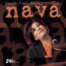 Grande il mio amore mp3 Artist Compilation by Mariella Nava