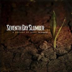 A Decade of Hope mp3 Artist Compilation by Seventh Day Slumber