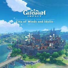 Genshin Impact: City of Winds and Idylls mp3 Soundtrack by Yu-Peng Chen & HOYO-MiX