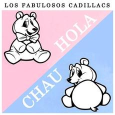 Hola/Chau mp3 Live by Los Fabulosos Cadillacs