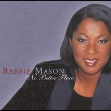 No Better Place mp3 Album by Babbie Mason