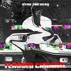 Flagged Channel mp3 Album by Hyro The Hero