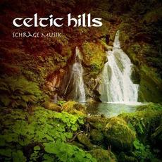 Schräge Music mp3 Album by Celtic Hills