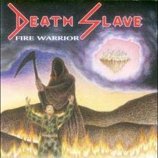 Fire Warrior mp3 Album by Death Slave