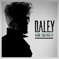 Alone Together mp3 Album by Daley