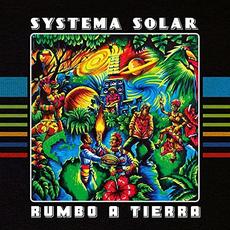 Rumbo a Tierra mp3 Album by Systema Solar