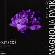 Outside mp3 Single by Magnolia Park
