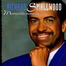 Memorable Moments mp3 Album by Richard Smallwood