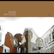 River Whyless mp3 Album by River Whyless