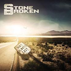 Ain't Always Easy (Deluxe Edition) mp3 Album by Stone Broken