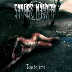 Tenebrismo mp3 Album by Sangre Maldita