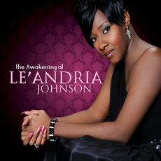 The Awakening of Le’Andria Johnson mp3 Album by Le'Andria Johnson
