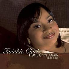 Home Once Again...Live in Detroit mp3 Live by Twinkie Clark