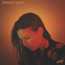 Dry mp3 Album by Primitive Heart