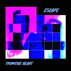 Escape mp3 Album by Primitive Heart