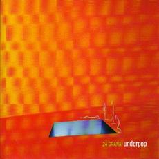 Underpop mp3 Album by 24 Grana
