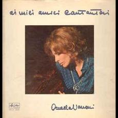 Ai miei amici cantautori mp3 Album by Ornella Vanoni