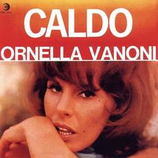 Caldo mp3 Album by Ornella Vanoni