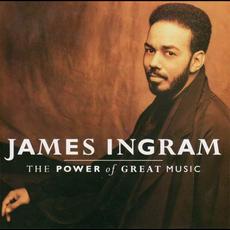 The Power of Great Music mp3 Album by James Ingram