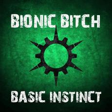 Basic Instinct mp3 Single by Bionic Bitch