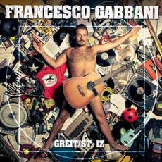 Greitist Iz mp3 Album by Francesco Gabbani