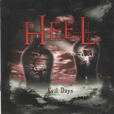 Evil Days mp3 Album by Heel