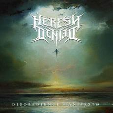Disobedience Manifesto mp3 Album by Heresy Denied