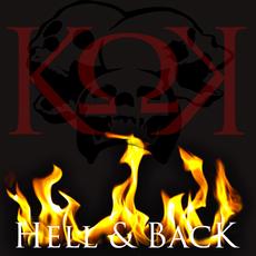 Hell & Back mp3 Album by Kaotic Klique