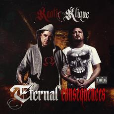 Eternal Consequences mp3 Album by Kaotic Klique