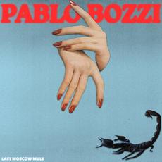 Last Moscow Mule mp3 Album by Pablo Bozzi