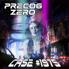 Case #1975 mp3 Album by Precog Zero