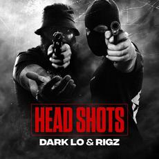 Head Shots mp3 Album by Dark Lo & Rigz