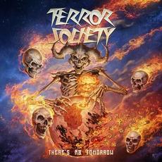 There's No Tomorrow mp3 Album by Terror Society