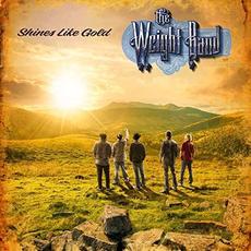 Shines Like Gold mp3 Album by The Weight Band
