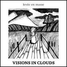 Levée en masse mp3 Album by Visions In Clouds