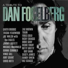 A Tribute to Dan Fogelberg mp3 Compilation by Various Artists