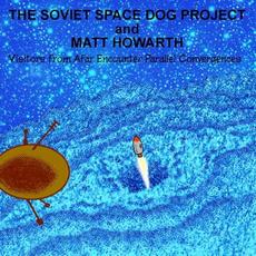 Visitors From Afar Encounter Parallel Convergences mp3 Single by The Soviet Space Dog Project