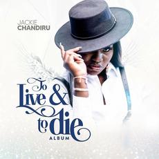 To Live & To Die mp3 Live by Jackie Chandiru