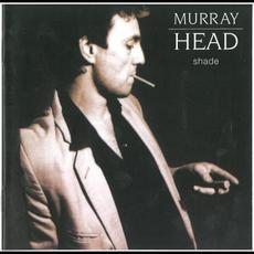 Shade (Re-Issue) mp3 Album by Murray Head