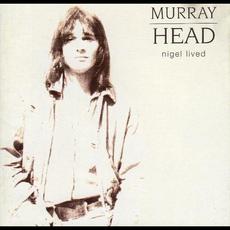 Nigel Lived (Re-Issue) mp3 Album by Murray Head