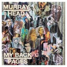 My Back Pages mp3 Album by Murray Head